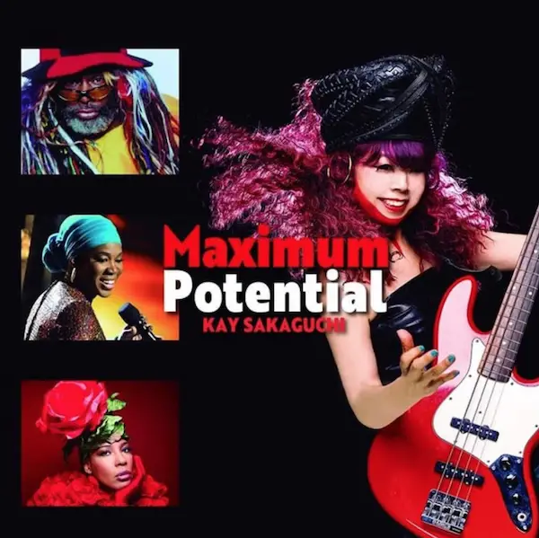 Acclaimed Bass Player Kay Sakaguchi Releases ‘Maximum Potential’ ft. George Clinton, Macy Gray, and India.Arie